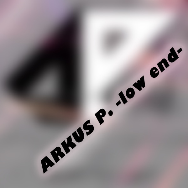 Low End - Single
