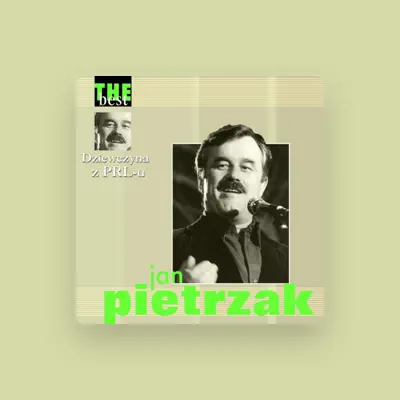 Listen to Jan Pietrzak, watch music videos, read bio, see tour dates & more!
