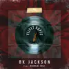 BK Jackson - Velvet Ropes (feat. Nicholas Cole)