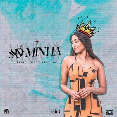 Só Minha (feat. MC) - Single