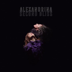Alexandrina - Second Bliss