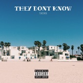 They Dont Know artwork