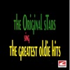 The Original Stars Sing the Greatest Oldie Hits