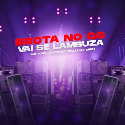 Brota no Qg - Vai Se Lambuza - Single