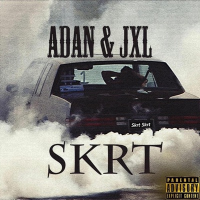 Skrt (feat. Jxl) - Single