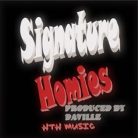 Signature Homies - Single - Daville