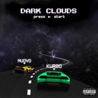 Dark Clouds - EP - Nuovo & Kurbo