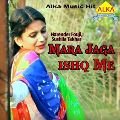 Mara Jaga Ishq Me - Single