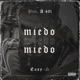 Miedo Single