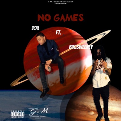 No Games (feat. BiigSweeney) - Single