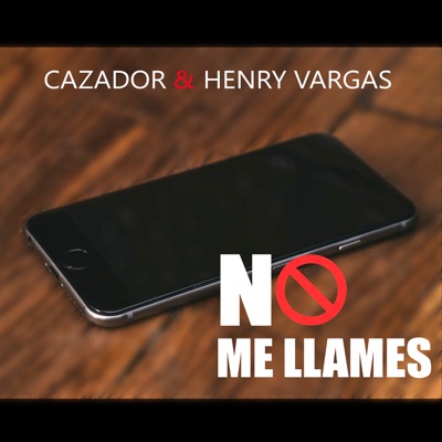 No Me Llames - Single