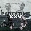 Party Time XXV  feat. OJIZZ