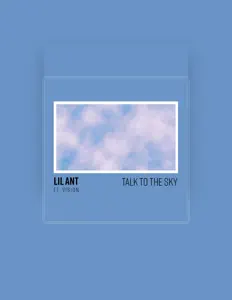 收听 Lil Ant、观看音乐视频、阅读小传、查看巡演日期等 ！