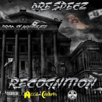 Recognition - Single - Dre Specz