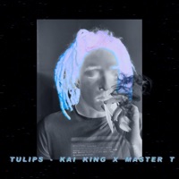 Tulips - Single - Kai King