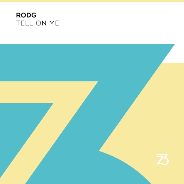 Tell on Me - Single