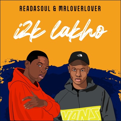 I2k Lakho (feat. MrLoverLover) - Single