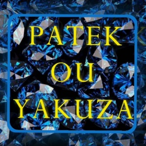 Patek ou Yakuza - Single