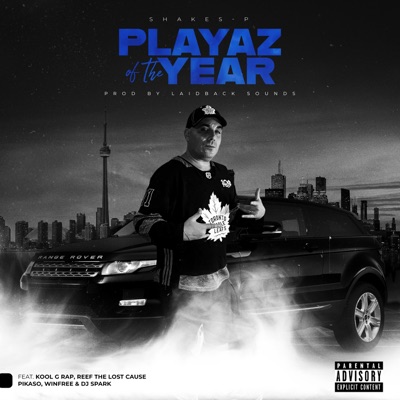 Playaz of the Year (feat. Kool G Rap, Reef the Lost Cauze, Winfree & Pikaso) - Single
