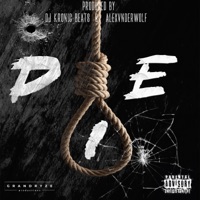 D I E - Single - One Kahleo