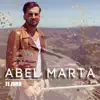 Abel Marta - Te Juro (Radio Edit)