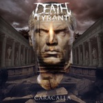 Death of a Tyrant - Caracalla