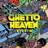 Ghetto Heaven Dub
