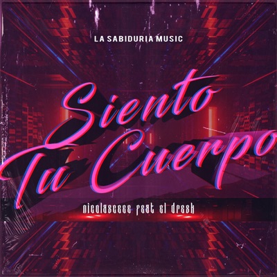 Siento Tu Cuerpo (feat. EL DRESK) - Single