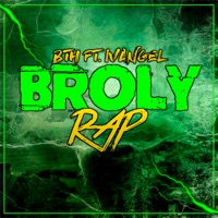 Rap de Broly - El Origen del Saiyan Legendario (feat. Nangel) - Single - Bth Games