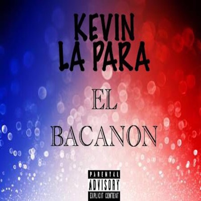 El Bacanon - Single