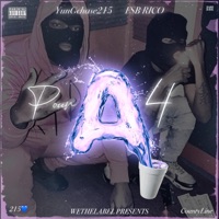 Pour a 4 (feat. FSB Rico) - Single - Yungchase215
