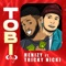 Tobi (feat. Tricky Nicki) - Henizy lyrics