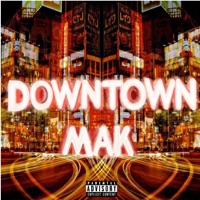 Downtown - Single - Mak Morón