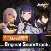 Honkai Impact 3rd - A Post-Honkai Odyssey (feat. MarBlue & Gary Sun) [Original Soundtrack] artwork