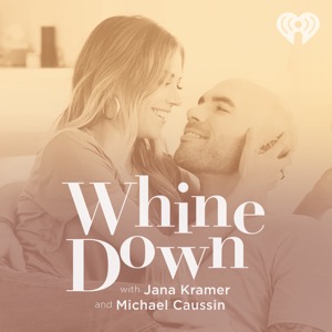 Whine Down with Jana Kramer and Michael Caussin