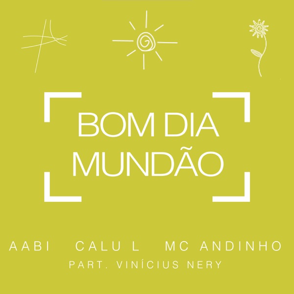 Bom Dia Mundão (Acústico) [feat. Vinícius Nery]