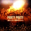 Party Party - Single