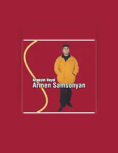 Écoutez Armen Samsonyan, regardez des vidéoclips, lisez la biographie, consultez les dates de tournée et plus encore !