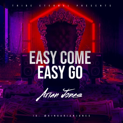 Easy Come Easy Go - Single