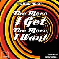The More I Get, The More I Want (Sandy Turnbull Mix)
