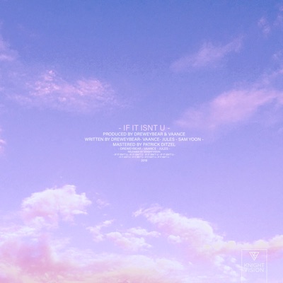 If It Isnt U (feat. Jules) - Single