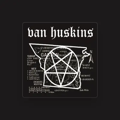 Listen to Van Huskins, watch music videos, read bio, see tour dates & more!