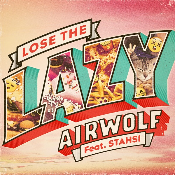 Lose the Lazy (feat. Stahsi) - EP