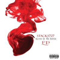 Blood in the Water Ep - Stacks727