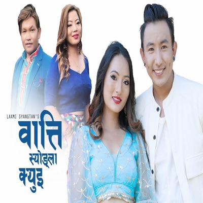 Watti Syongla Kyui (feat. Ashok Tamang) - Single