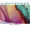 Good Day to Die - Nightspeed lyrics