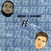 Fe (feat. Da Mommio) - Single - Refran