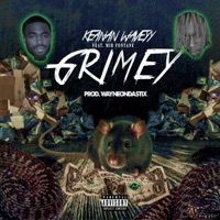 Grimeyy (feat. Mir Fontane) - Single - Keanan Waveyy