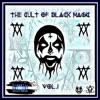 The Cult of Black Magic, Vol. 1