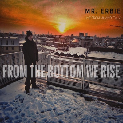 From the Bottom We Rise